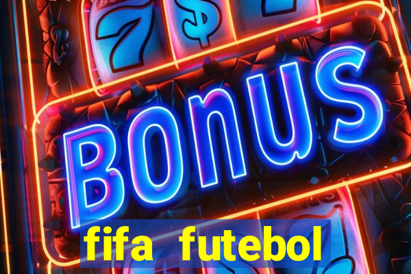 fifa futebol dinheiro infinito
